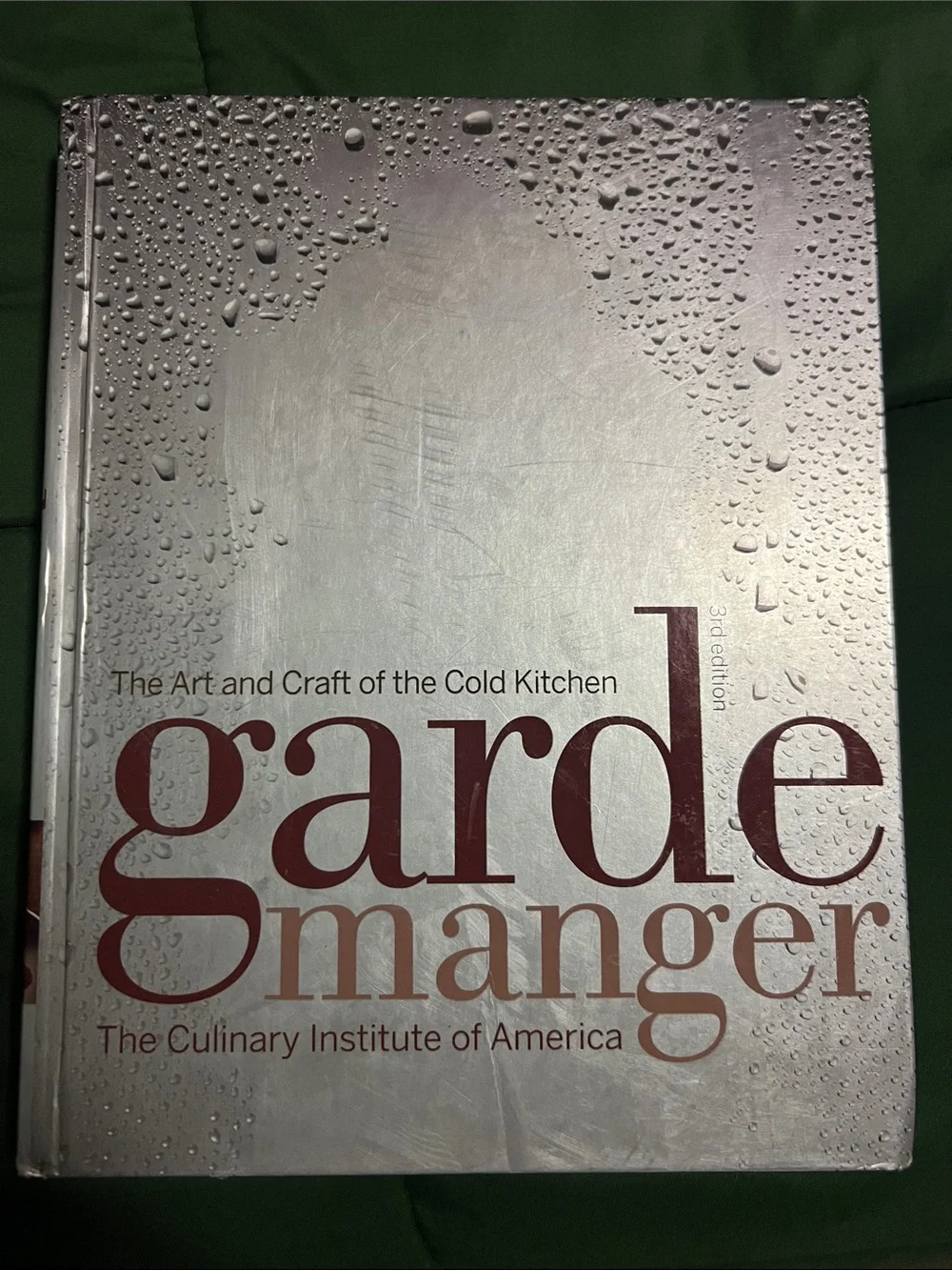 Garde Manger Cookbook — Silver Cover with Maroon Text